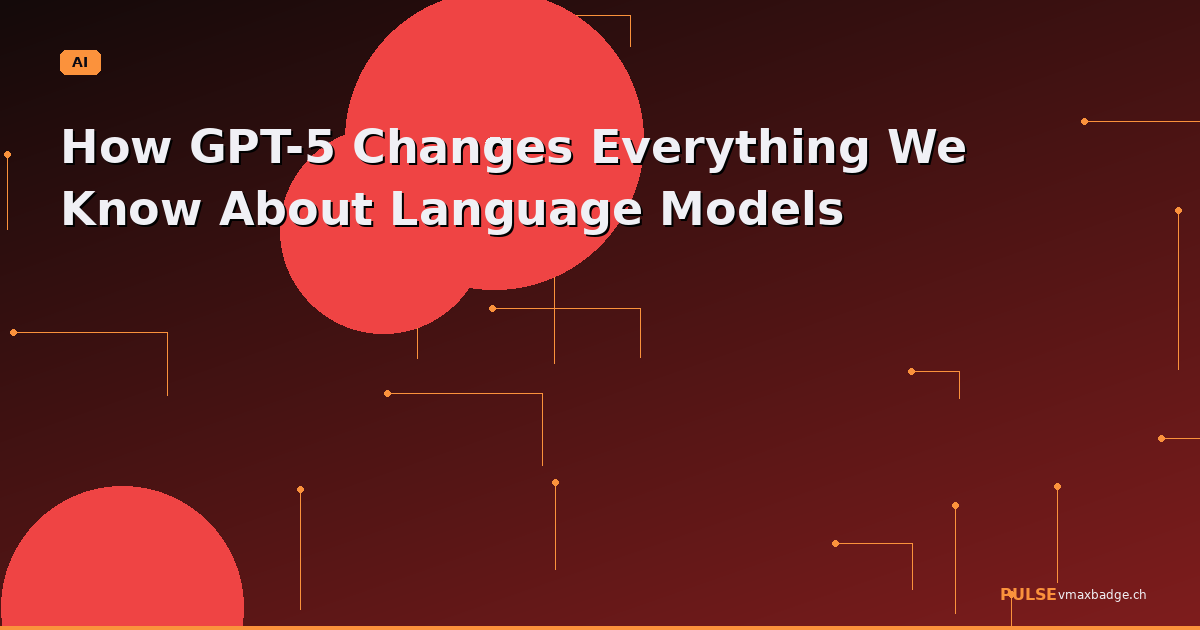 How GPT-5 Changes Everything We Know About Language Models